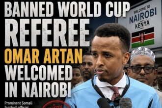 Banned World Cup Referee Omar Artan Welcomed in Nairobi